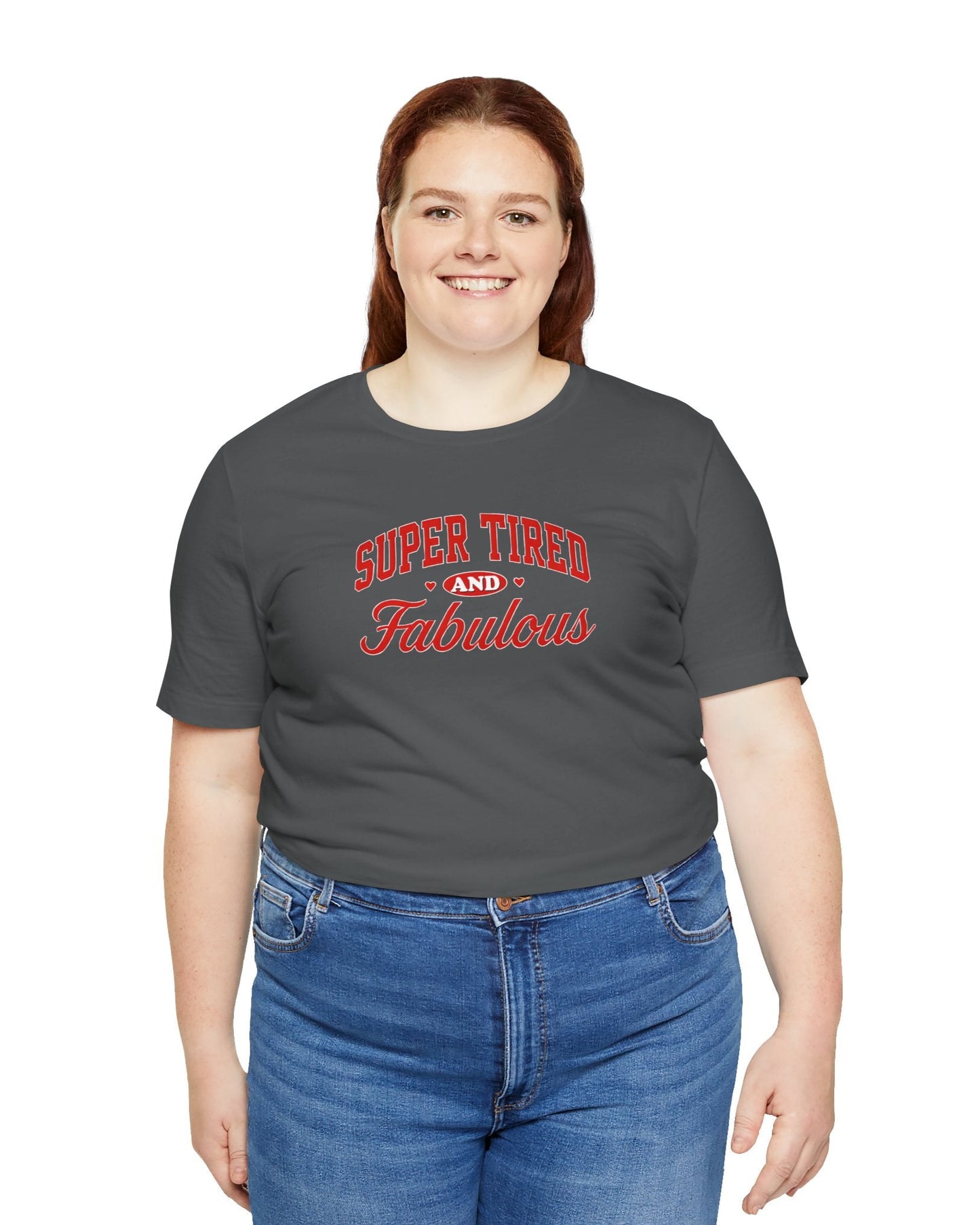 Super Tired - Trendy Graphic Mom Tee
