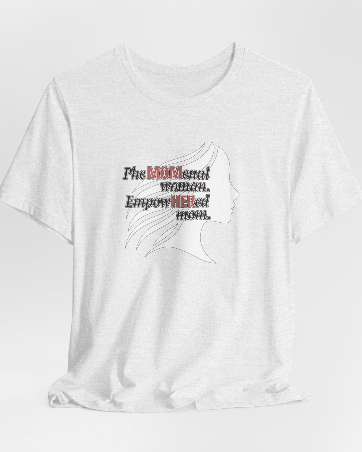 PheMOMenal - Trendy Graphic Mom Tee