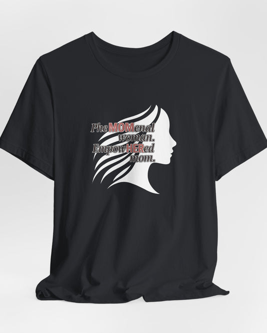 PheMOMenal - Trendy Graphic Mom Tee