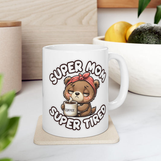 'Super Mom Super Tired' Mug